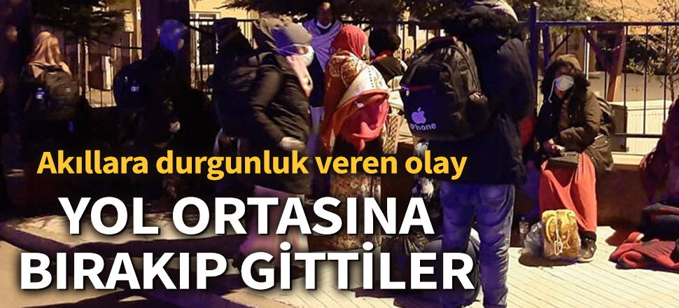 Son dakika... Çorum'da kafaları karıştıran olay... Yol ortasına bırakıp gittiler