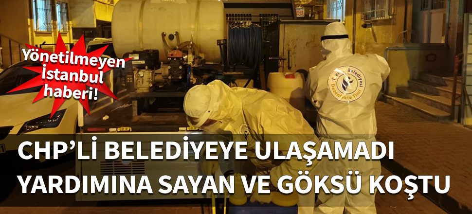 CHP'li belediyeye ulaşamadı, yardımına Savcı Sayan ve Tevfik Göksu koştu!
