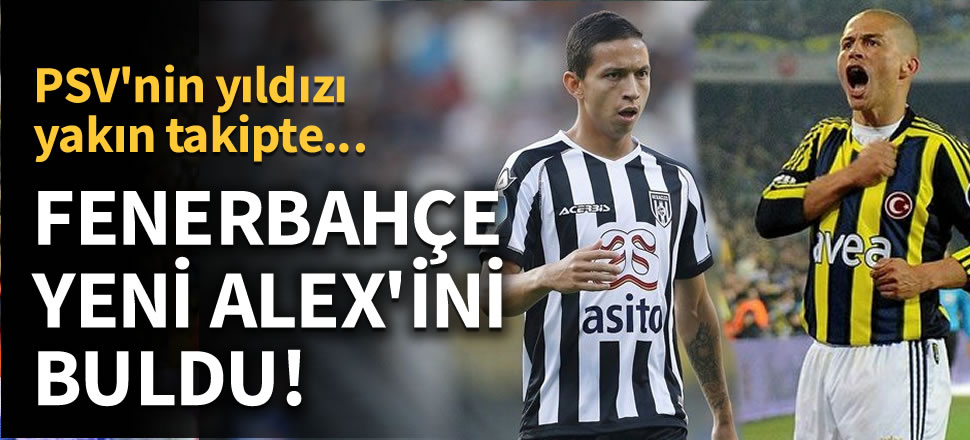 Fenerbahçe yeni Alex'ini buldu! PSV'nin genç yıldızı yakın takipte...