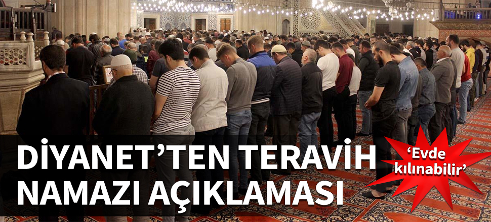 Diyanet'ten teravih namazı açıklaması