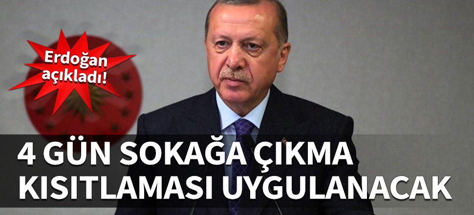 Erdoğan: Ramazan Bayramı öncesi normalleşme adımı atmak istiyoruz...