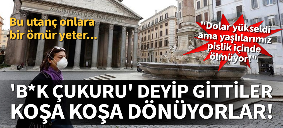 ‘B.K çukuru’ deyip gittiler, koşa koşa dönüyorlar!