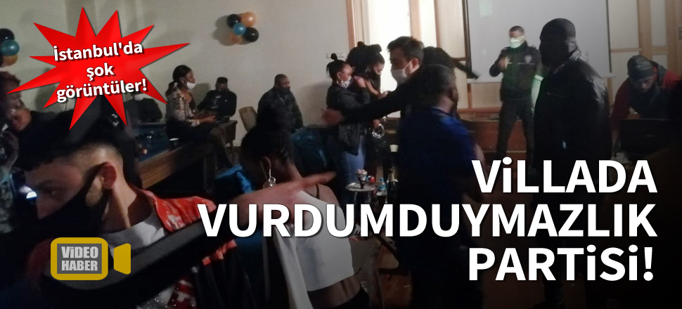 İstanbul'da villada doğum günü partisine baskın: 46 gözaltı