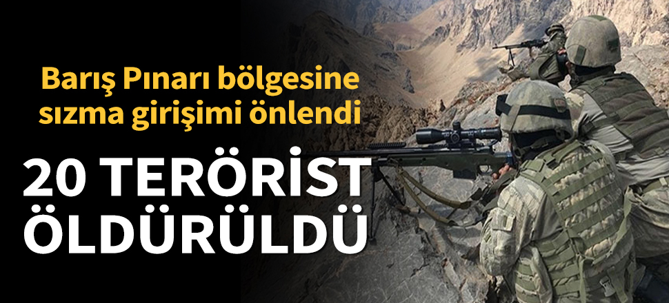 Son dakika... Barış Pınarı bölgesine sızma girişimi önlendi! 20 terörist öldürüldü