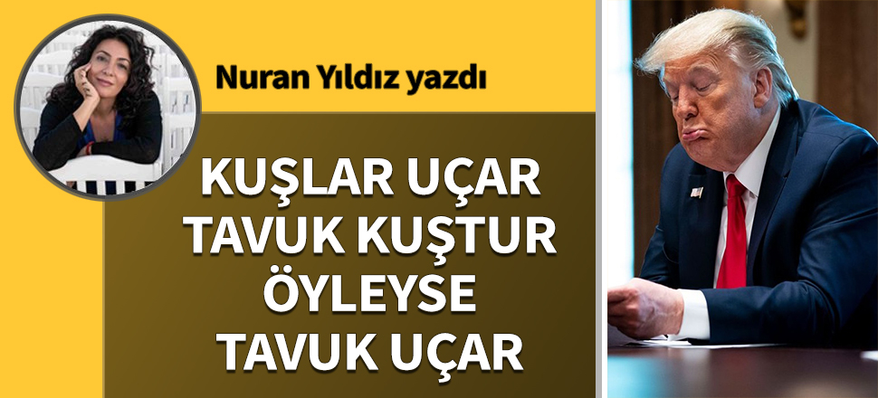 Kuşlar uçar. Tavuk kuştur. Öyleyse tavuk uçar