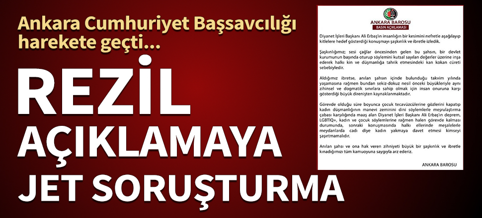 Rezil açıklamaya jet soruşturma! Ankara Barosu hakkında soruşturma başlatıldı