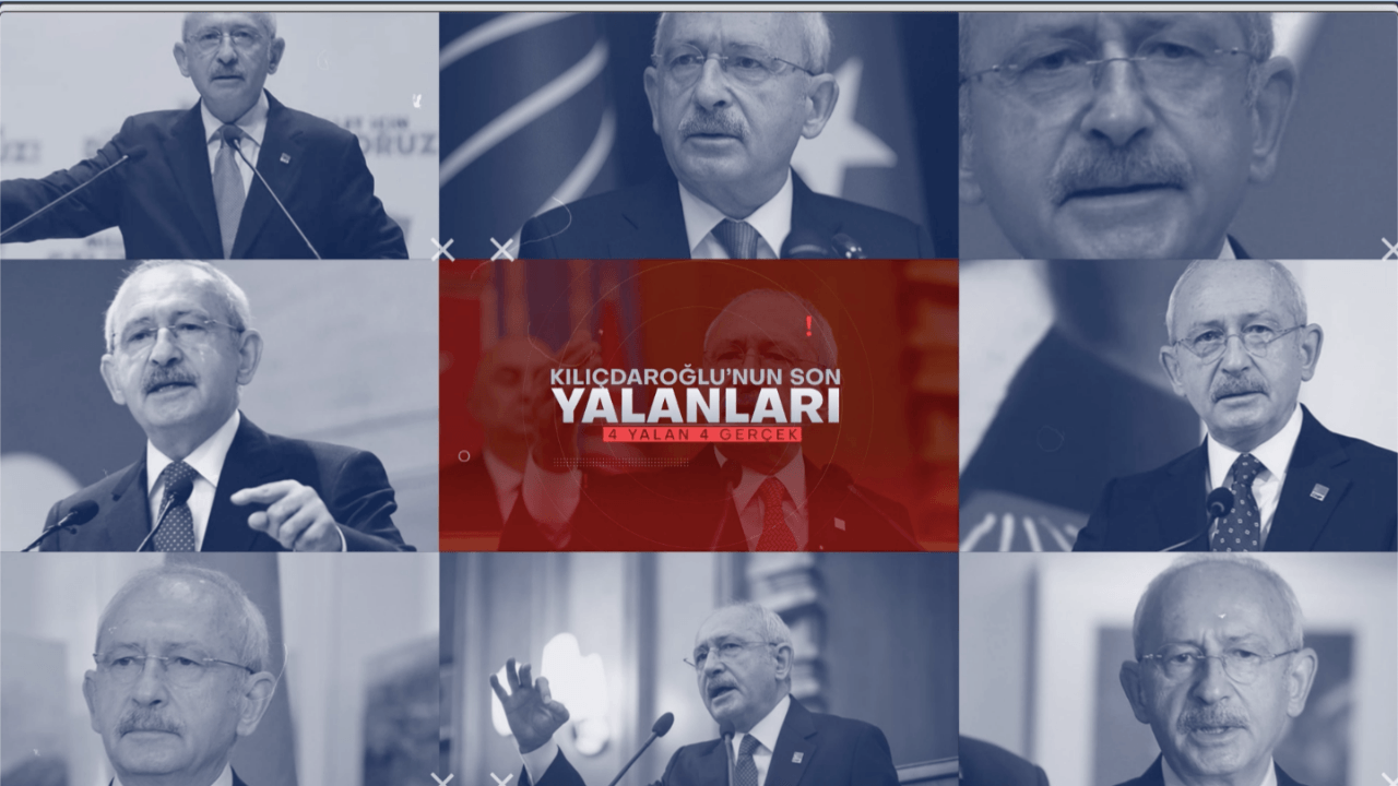 Kılıçdaroğlu'nun 4 yalanı ve işte gerçekler...