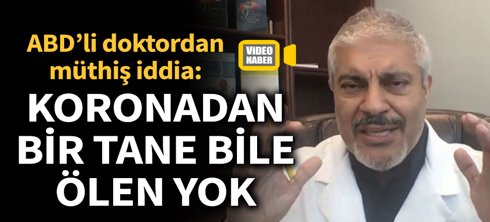 Son dakika... ABD'li Dr. Rashid Buttar'dan koronavirüs iddiası: Koronadan bir tane ölen yok