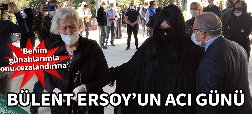 Bülent Ersoy'un acı günü! "Benim günahlarımla onu cezalandırma Allah'ım..."