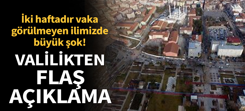 Son dakika... Kırıkkale Valiliği: Sıfırlanan vaka sayısı 1 günde artış gösterdi