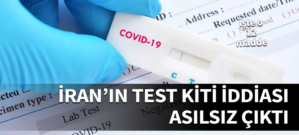 İran'ın test kiti iddiası asılsız çıktı!