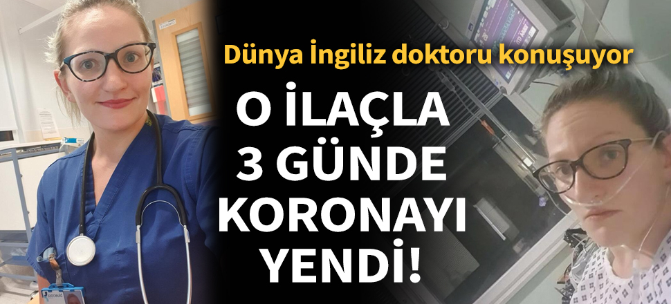Son dakika... İngiliz doktor deneme ilacıyla 3 günde koronavirüsü yendi