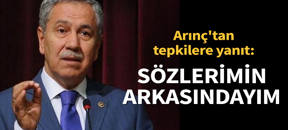 Son dakika... Dua ve salavat çıkışıyla tepki toplayan Bülent Arınç'tan eleştirilere yanıt!