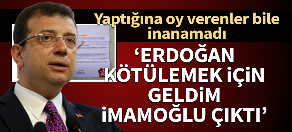 İmamoğlu'nun yaptığına kendi seçmeni bile inanamadı