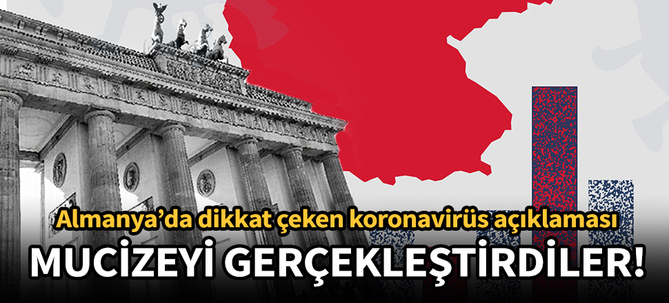 Almanlar mucizeyi gerçekleştirdi: Koronaya sıfır kayıp