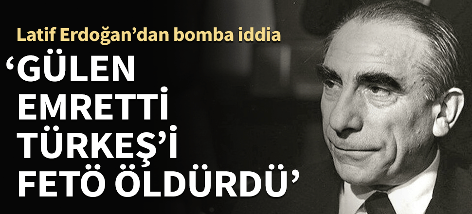 Bomba iddia! "Gülen Türkeş'in infazını emretti. FETÖ öldürdü"