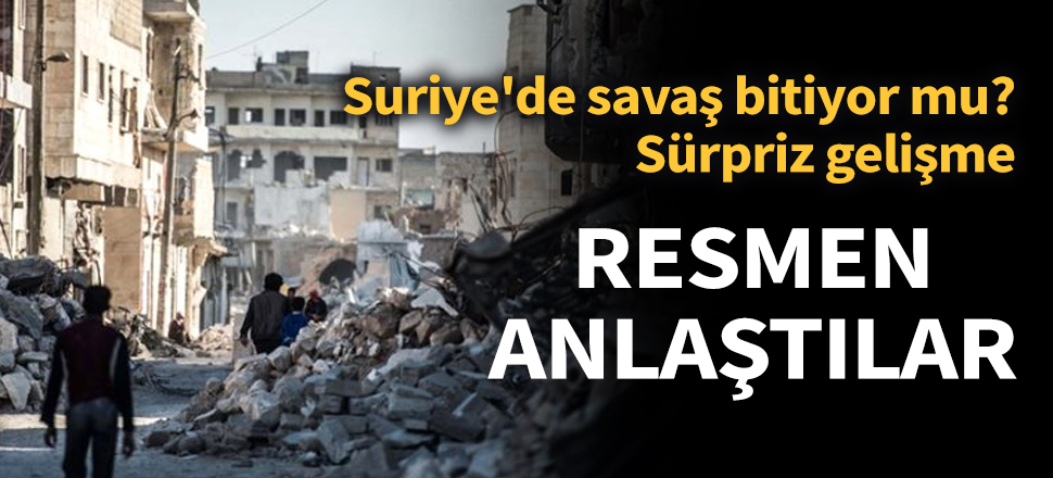 Son dakika... Suriye'de sürpriz gelişme! Esed rejimi ve muhalifler masaya oturacak