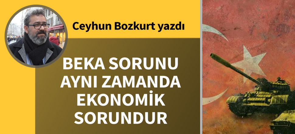 Beka sorunu aynı zamanda ekonomik sorundur