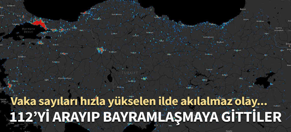 Koronavirüs vakalarının arttığı ilde akılalmaz olay!