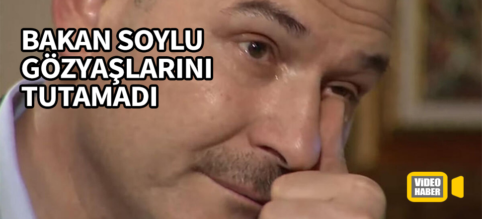 Bakan Soylu'yu ağlatan cümleler! Dolabında saklıyor...