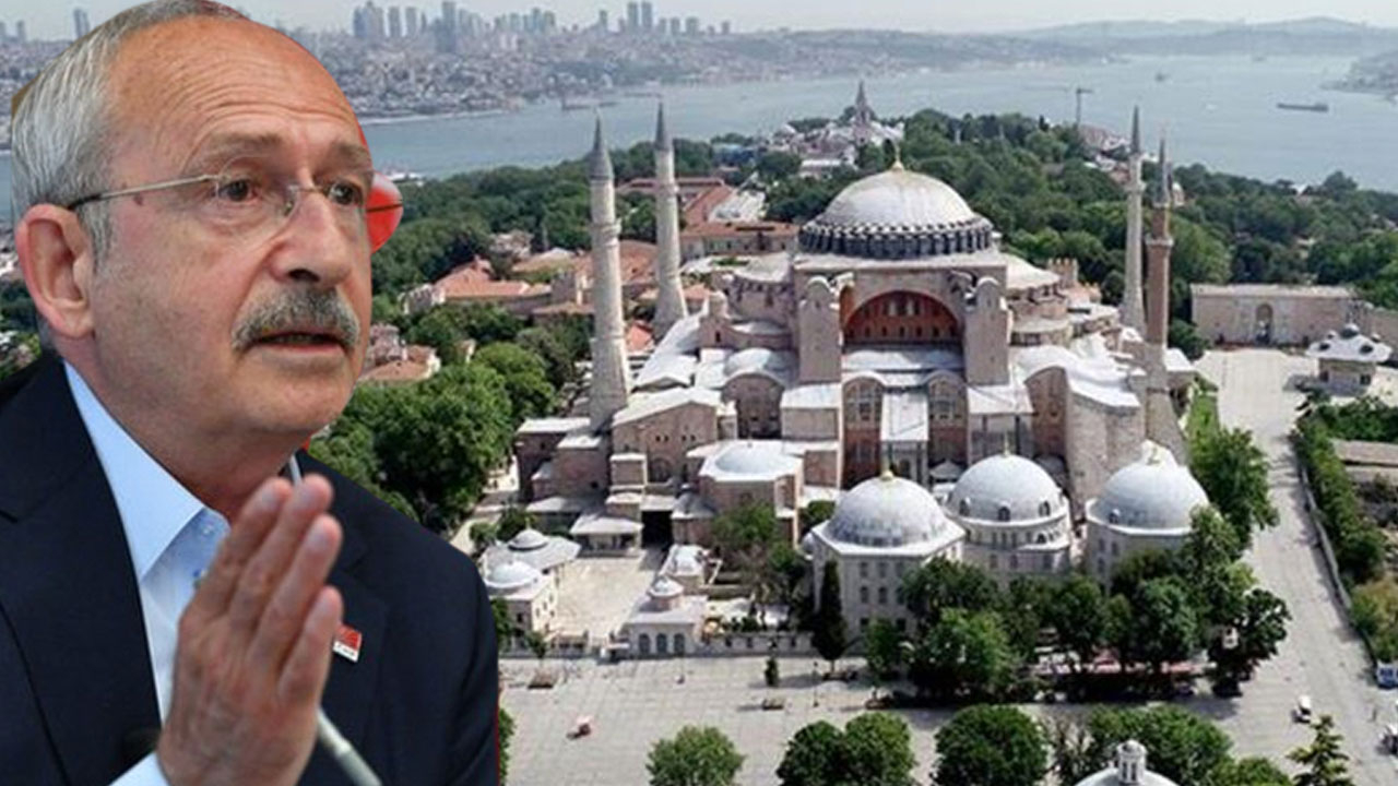 Kılıçdaroğlu'ndan Ayasofya kararı