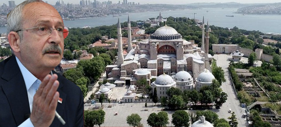 Kılıçdaroğlu'ndan Ayasofya kararı