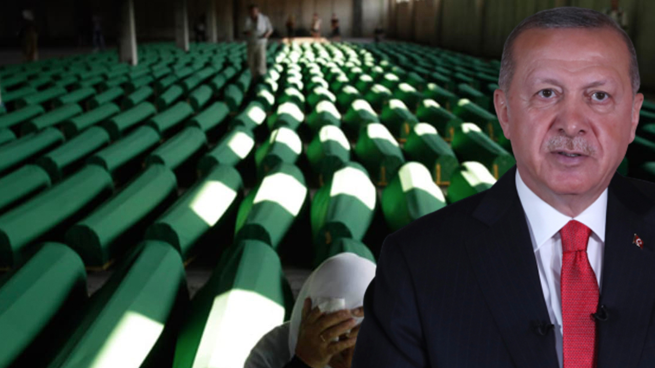 Cumhurbaşkanı Erdoğan'dan Srebrenitsa Soykırımı mesajı