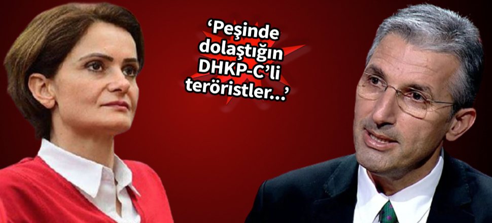 Nedim Şener'den Canan Kaftancıoğlu'na salvolar!