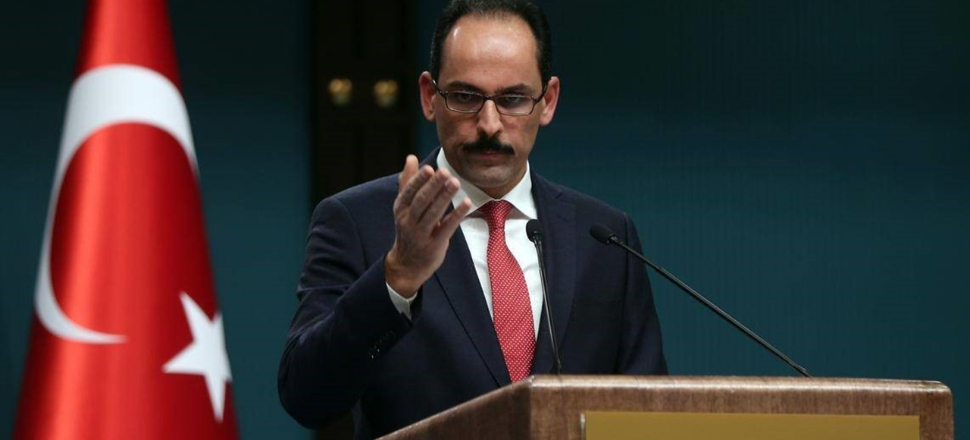 İbrahim Kalın: Yaptırım şantajları işe yaramaz