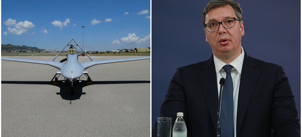 Vucic'den Bayraktar İHA'lara övgü