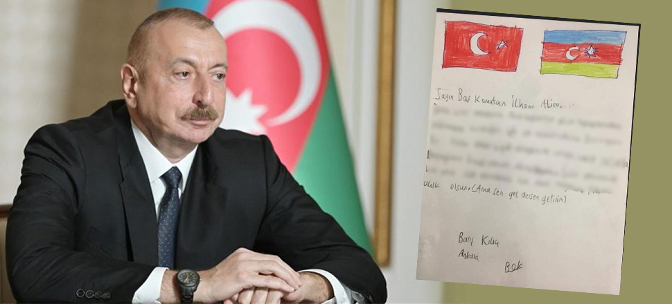 8 yaşındaki Barış'tan Aliyev'e mektup