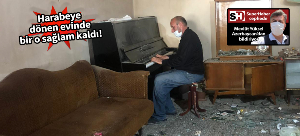 Ermenistan zulmüne inat piyanosunu çaldı