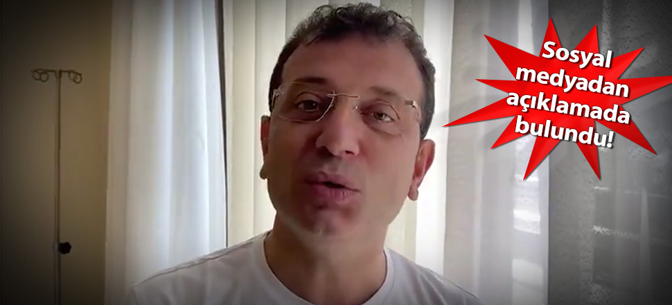 İBB Başkanı İmamoğlu korona oldu!