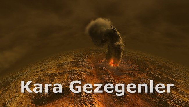 Nasa'yı bile şaşırtan "Kara Gezegenler!"