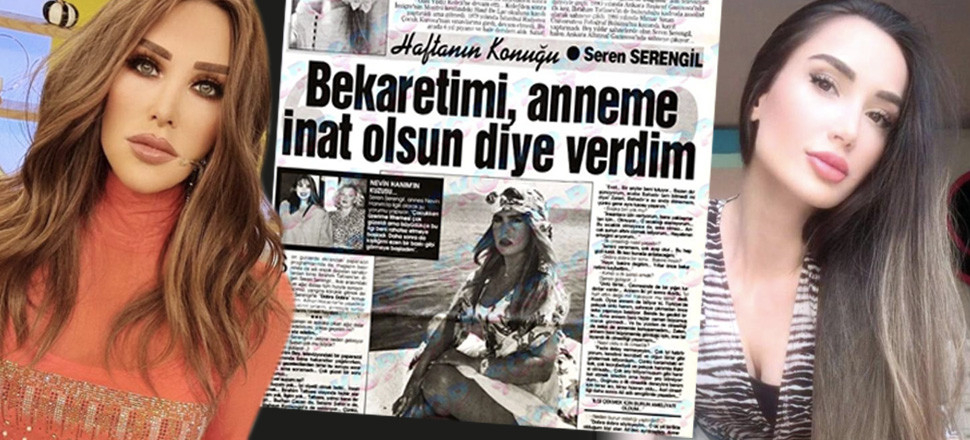 Yağmur Sarnıç'tan 'Bekaretimi anneme inat verdim' diyen Seren Serengil'e ağza alınmayacak sözler!