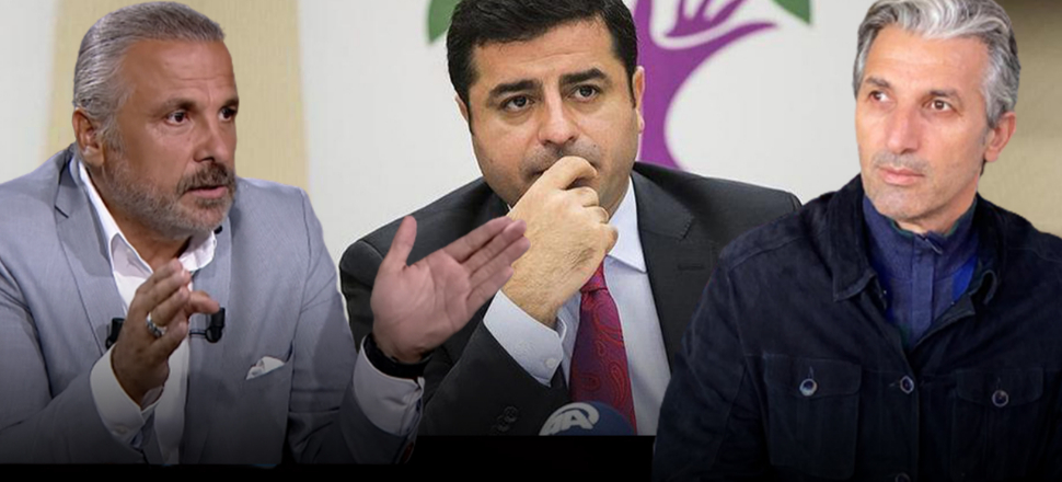‘MİLLET İTTİFAKI HDP’Yİ KAFALAMAK İÇİN DEMİRTAŞ’A SAHİP ÇIKIYOR!’