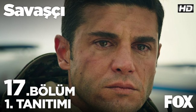 Savaşçı 17. bölüm 1. tanıtımı