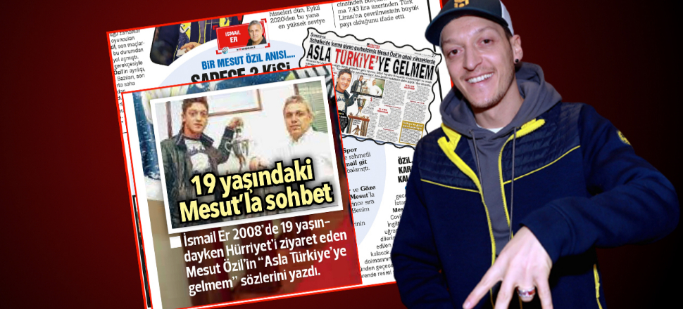 “'Asla Türkiye'ye gelmem' demişti”
