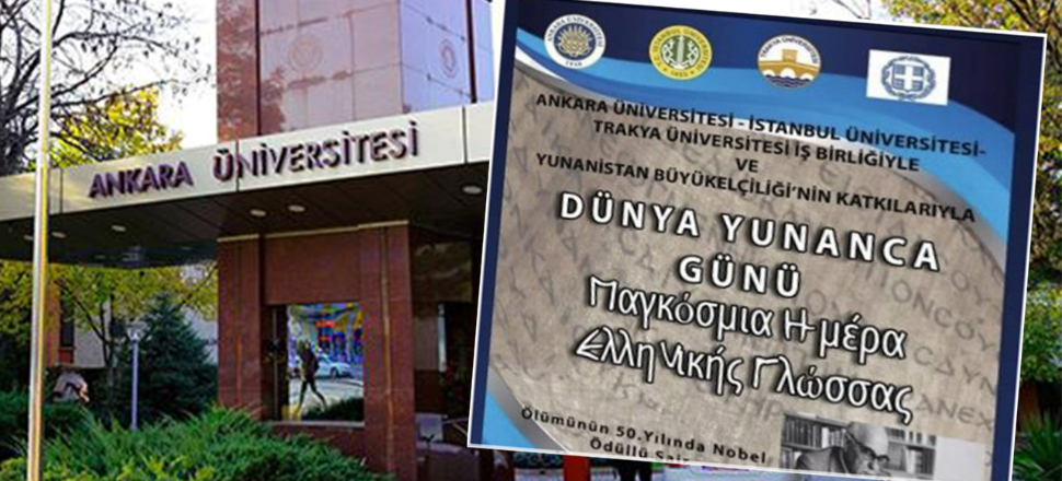 Ankara Üniversitesi'nin düzenlediği 'Yunanca Günü' kutlaması iptal!