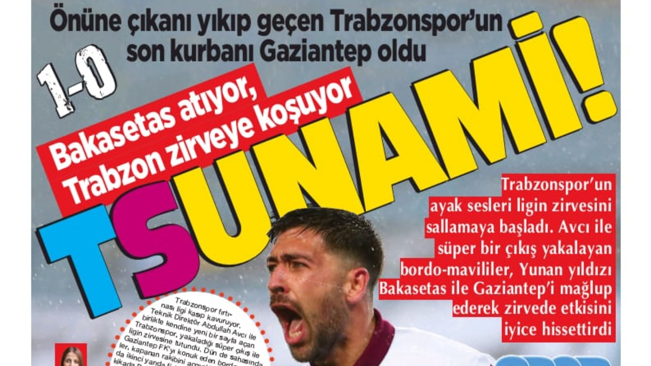Trabzon yerel basınından Bakasetas başlıkları