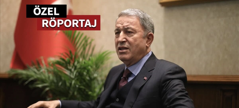 MİLLİ SAVUNMA BAKANI AKAR SUPERHABER’E KONUŞTU….
