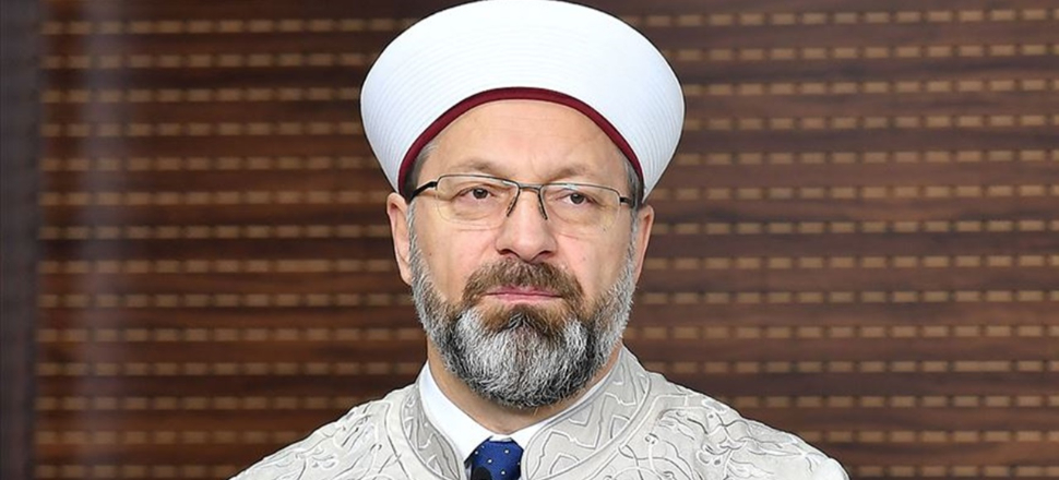 Diyanet İşleri Başkanı Ali Erbaş koronavirüse yakalandı