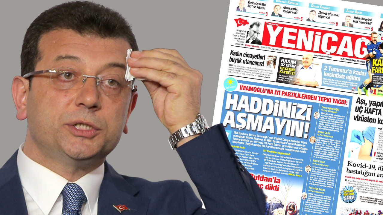 Yeniçağ İmamoğlu'nu manşetten uyardı