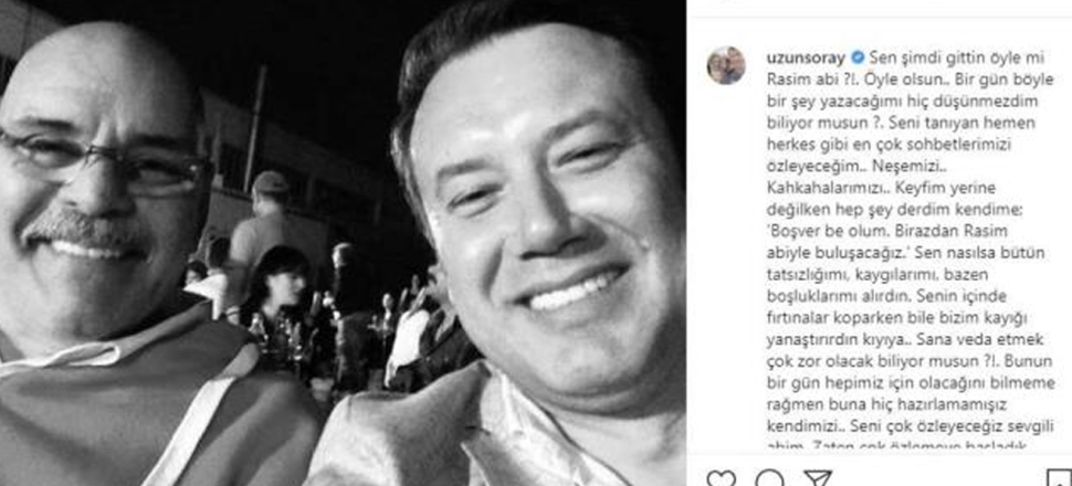 Şoray Uzun'dan Rasim Öztekin'e duygusal veda