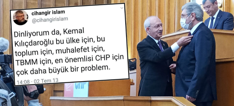 Cihangir İslam: Kılıçdaroğlu çok büyük problem