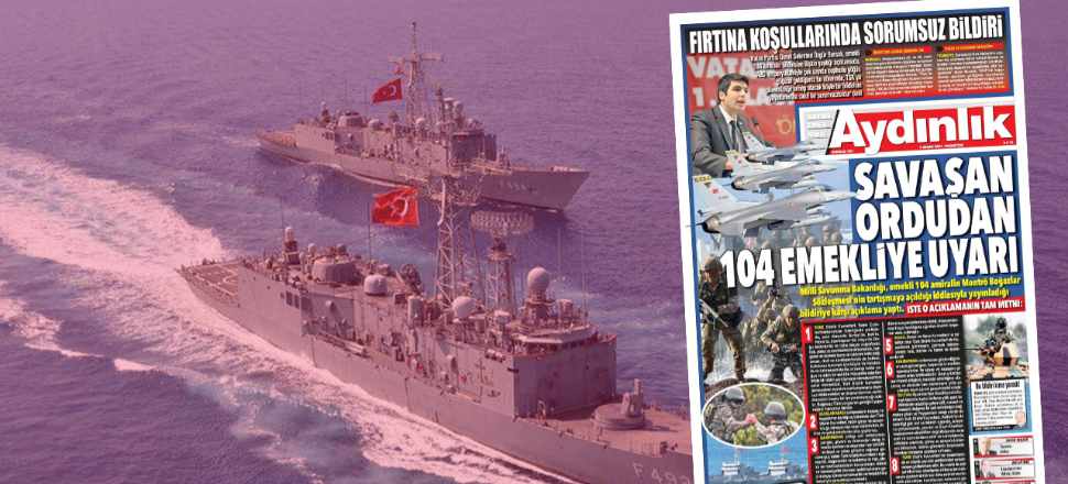 "Aydınlık, "Savaşan orduya operasyon" olarak gördü
