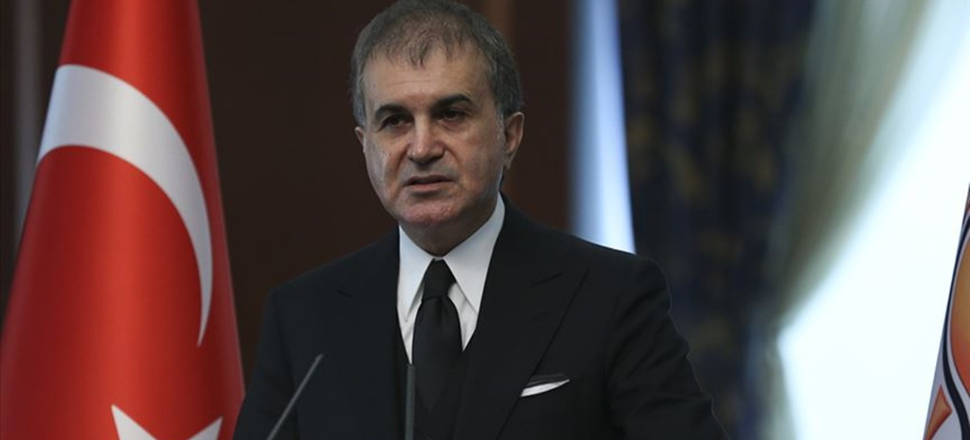 Ömer Çelik: Siyasi beceriksizliklerini ve ahlaki iki yüzlülüklerini böyle örtmeye çalışıyorlar