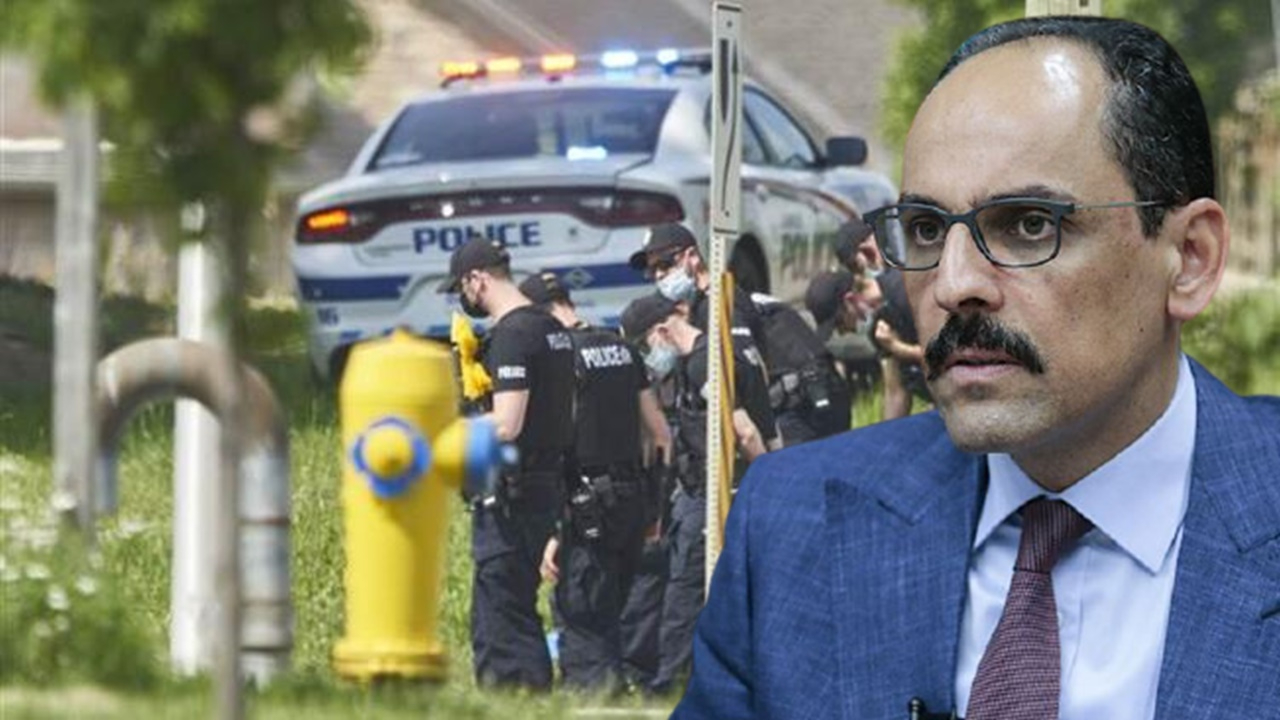 Kanada'da İslamofobik saldırıya Kalın'dan tepki: Bu korkunç gidişat durdurulmalı