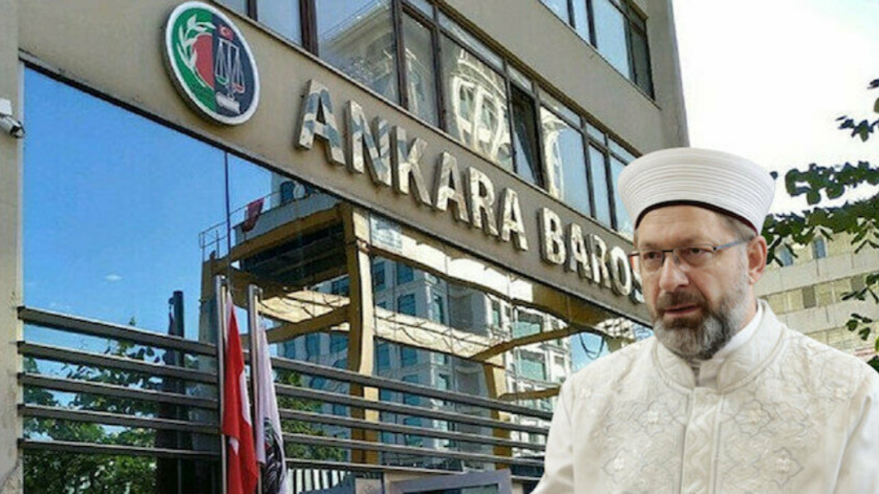 Ali Erbaş'ı hedef gösteren Ankara Barosu hakkında iddianame