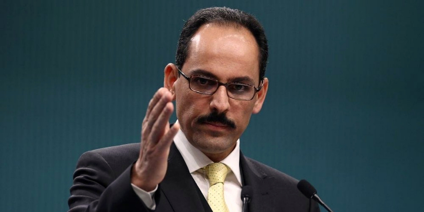 Cumhurbaşkanlığı Sözcüsü Kalın: AB güçsüz ve vizyonsuz! Hayalkırıklığı!